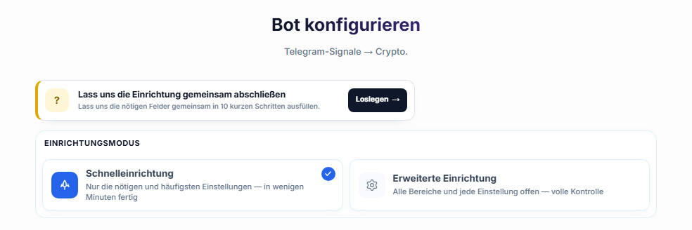 Oberer Teil des Bildschirms „Bot konfigurieren“: Schaltfläche „Loslegen“ des Einrichtungsleitfadens, Karten für Schnelleinrichtung und Erweiterte Einrichtung