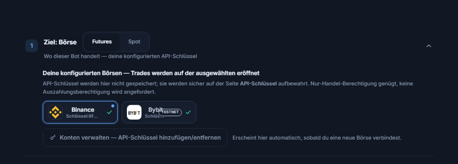 Abschnitt Ziel: Börse nach dem Verbinden des API-Schlüssels: Auswahl Futures/Spot, ausgewählte Binance-Karte mit blauem Rahmen, Bybit-Karte mit TESTNET-Badge und Link Konten verwalten