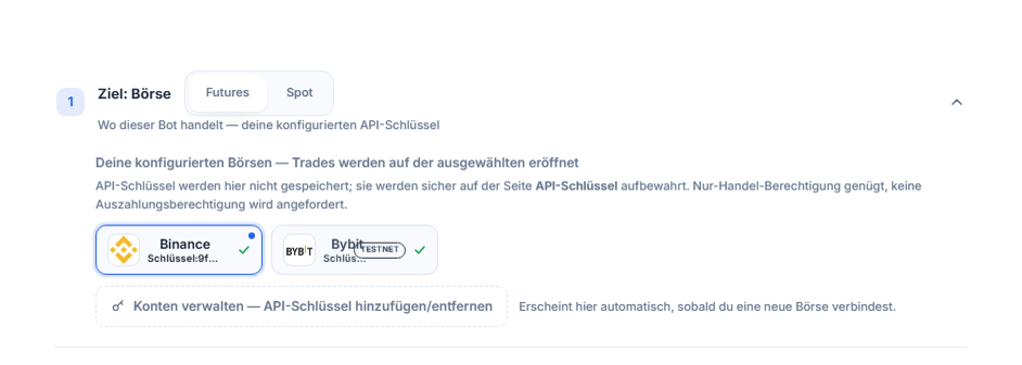 Abschnitt Ziel: Börse nach dem Verbinden des API-Schlüssels: Auswahl Futures/Spot, ausgewählte Binance-Karte mit blauem Rahmen, Bybit-Karte mit TESTNET-Badge und Link Konten verwalten