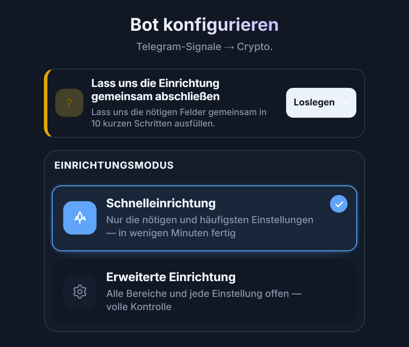 Oberer Teil des Bildschirms „Bot konfigurieren“: Schaltfläche „Loslegen“ des Einrichtungsleitfadens, Karten für Schnelleinrichtung und Erweiterte Einrichtung
