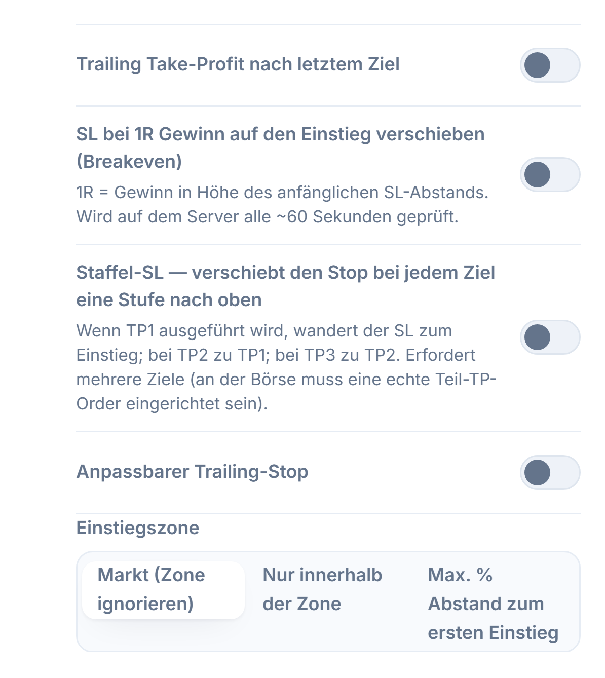Spalte SL/TP-Verwaltung: Trailing-Take-Profit, Breakeven, Stufen-SL, anpassbarer Trailing-Stop mit Feldern für Aktivierung/Rückzug, Einstiegszone
