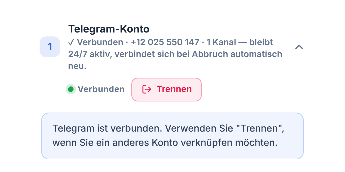 Abschnitt Telegram-Konto nach der Verbindung: grünes Badge Verbunden, Schaltfläche Trennen und Hinweis, dass Telegram verbunden ist