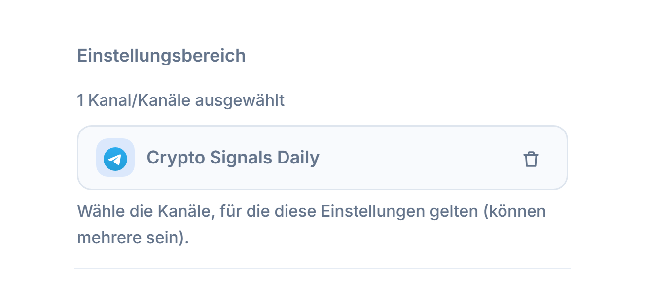 Einstellungsbereich nach dem Hinzufügen eines Kanals: Zähler „1 Kanal ausgewählt“, Chip des ausgewählten Kanals mit grünem Haken und Entfernen-Schaltfläche am Chip