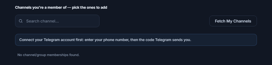 Signal Channels section before connecting: Search channel box, Fetch My Channels button, and Connect your Telegram account first note