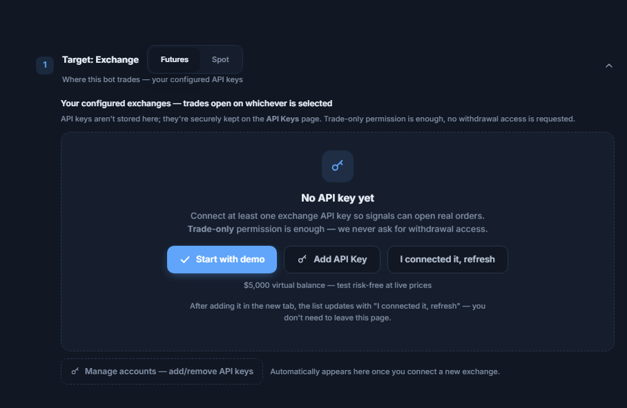Target: Exchange section, no API key yet: Futures/Spot choice, Start with demo, Add API Key, I connected it refresh, and Manage accounts buttons