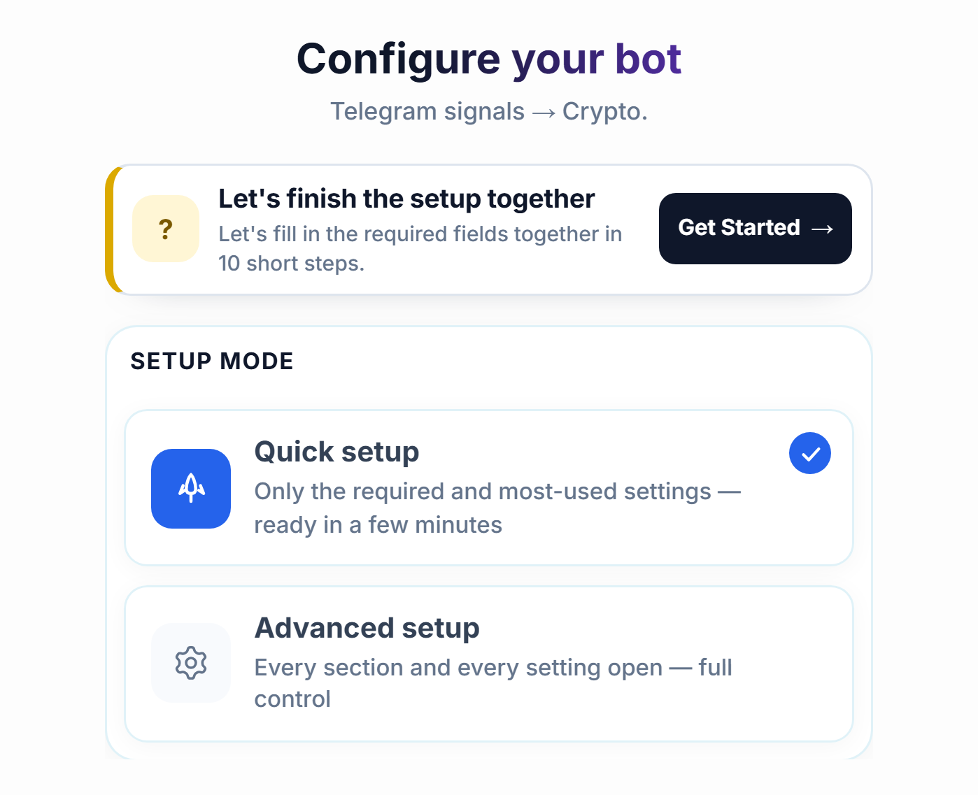Top of the Configure your bot screen: setup guide Get Started button, Quick setup and Advanced setup cards