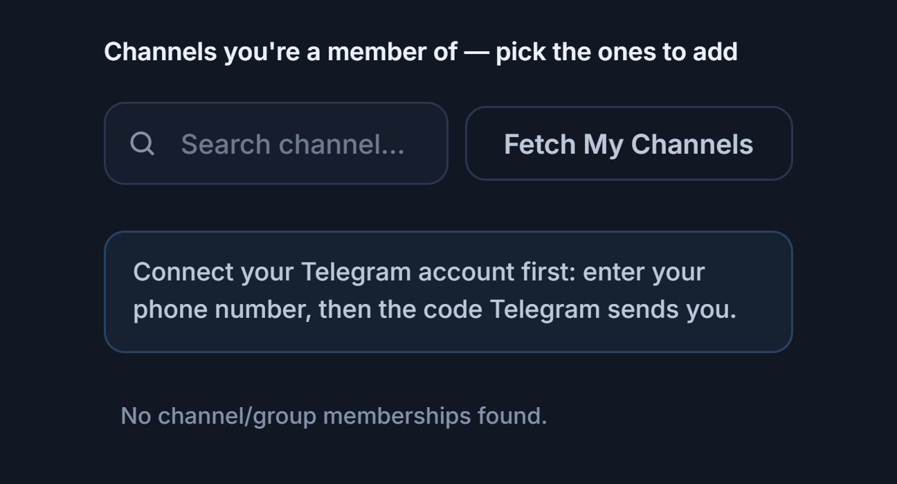 Signal Channels section before connecting: Search channel box, Fetch My Channels button, and Connect your Telegram account first note