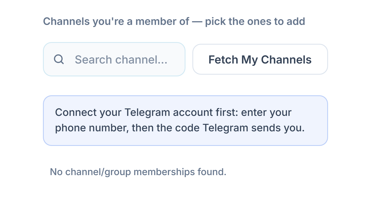 Signal Channels section before connecting: Search channel box, Fetch My Channels button, and Connect your Telegram account first note