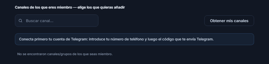 Sección Canales de señal antes de conectar: cuadro Buscar canal, botón Obtener mis canales y nota Primero conecta tu cuenta de Telegram