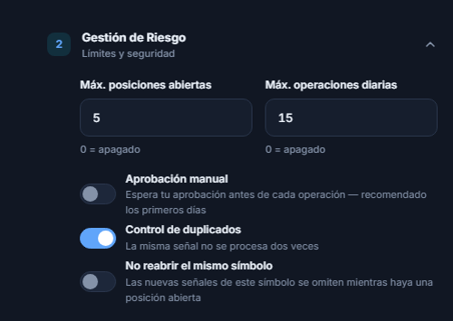 Gestión de Riesgo avanzada: máx. posiciones y operaciones diarias, Aprobación manual con aviso rojo, Control de duplicados, No reabrir el mismo símbolo, Permitir sin haberse cerrado (min)