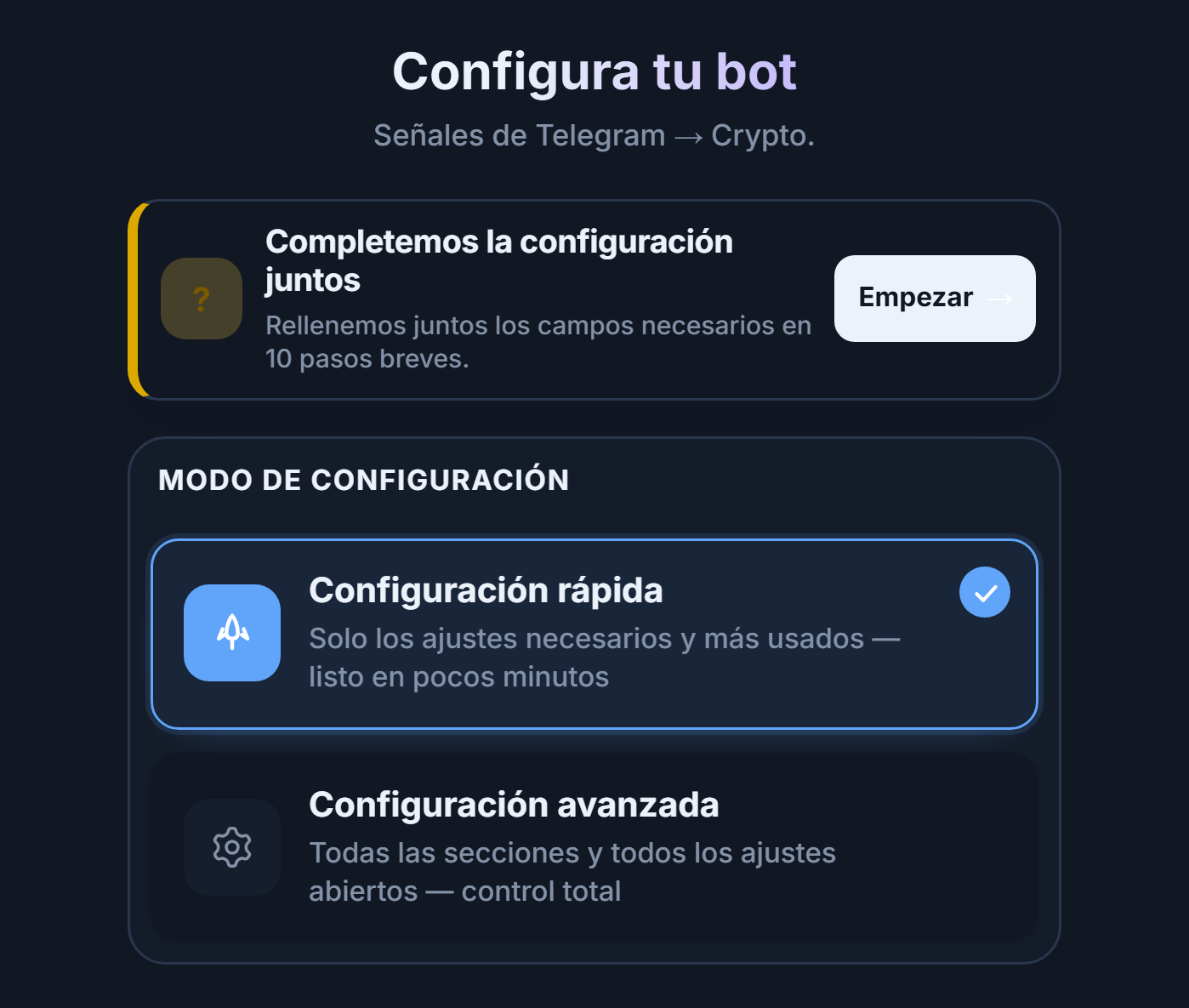Parte superior de la pantalla Configura tu bot: botón Empezar de la guía de configuración, tarjetas de Configuración rápida y Configuración avanzada