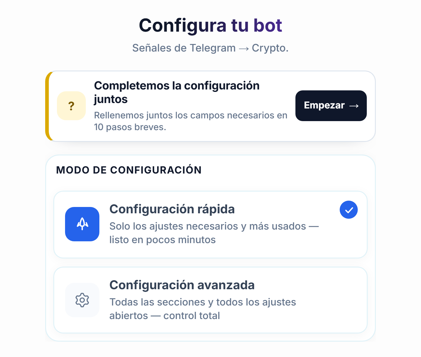 Parte superior de la pantalla Configura tu bot: botón Empezar de la guía de configuración, tarjetas de Configuración rápida y Configuración avanzada