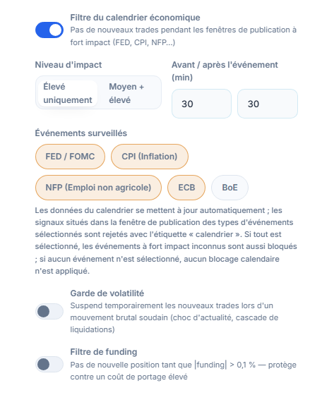 Bouclier de protection, colonne marché : filtre du calendrier économique, niveau d'impact, minutes avant/après l'événement, événements surveillés, garde de volatilité et filtre de funding