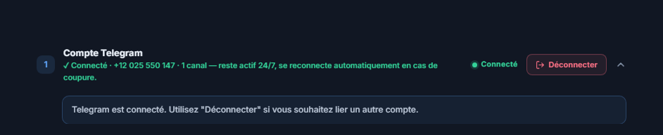 Section Compte Telegram après la connexion : badge vert Connecté, bouton Déconnecter et note Telegram connecté