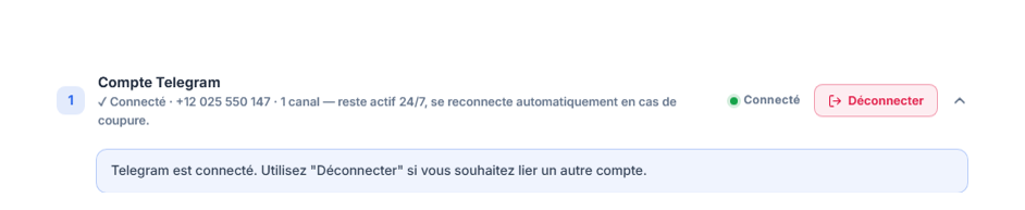 Section Compte Telegram après la connexion : badge vert Connecté, bouton Déconnecter et note Telegram connecté