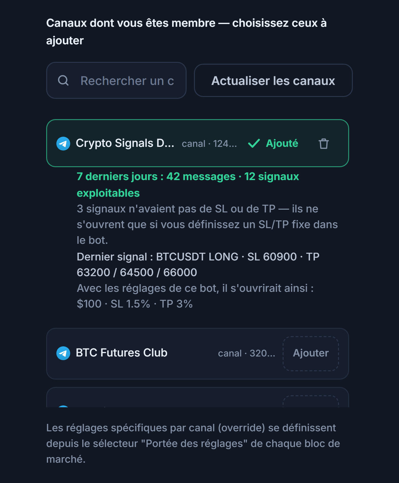 Section Canaux de signaux après la connexion : champ de recherche de canal, bouton Actualiser les canaux, canaux avec bouton Ajouter, marque Ajouté sur un canal ajouté et, en dessous, le bilan de canal sur 7 jours