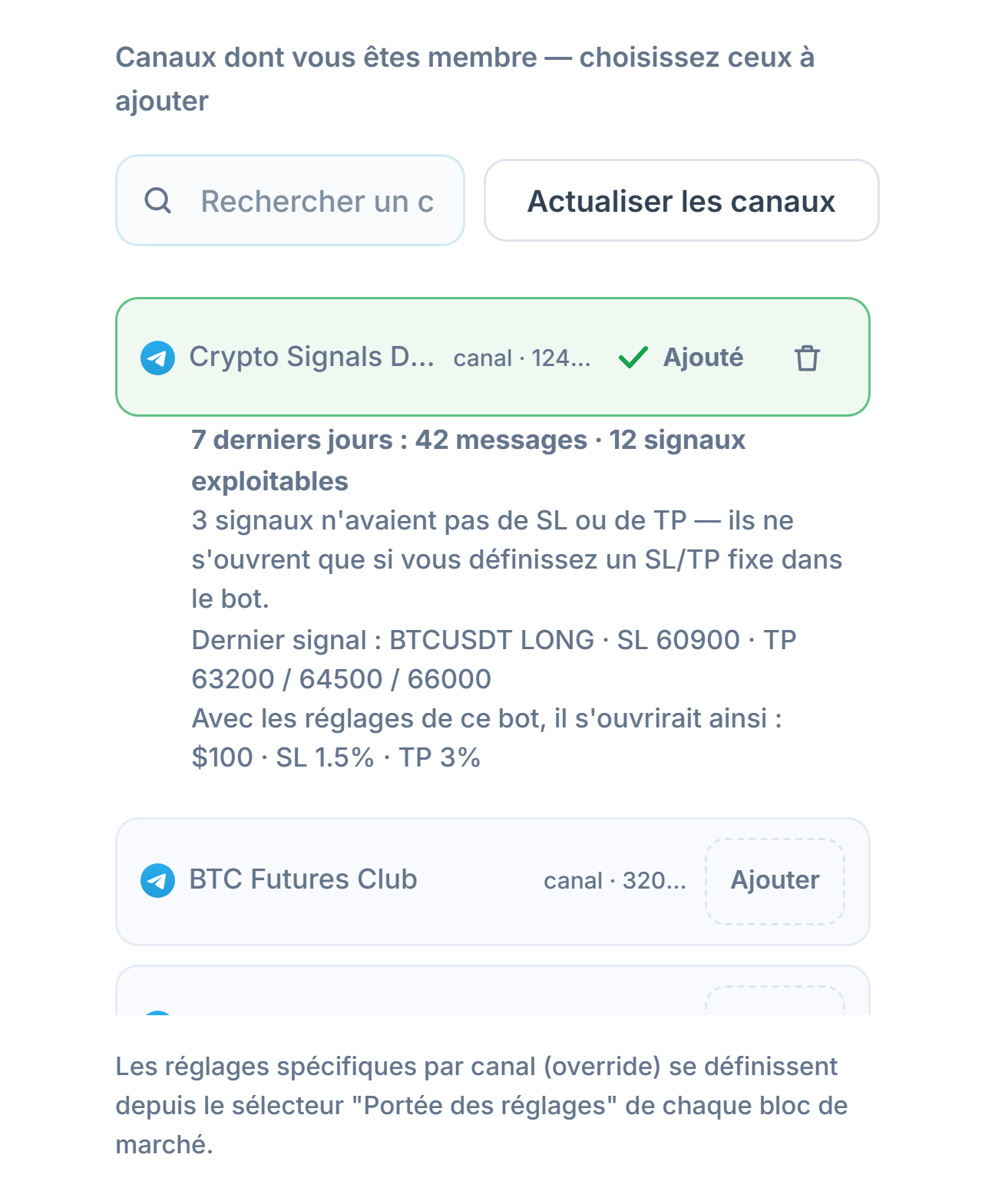 Section Canaux de signaux après la connexion : champ de recherche de canal, bouton Actualiser les canaux, canaux avec bouton Ajouter, marque Ajouté sur un canal ajouté et, en dessous, le bilan de canal sur 7 jours