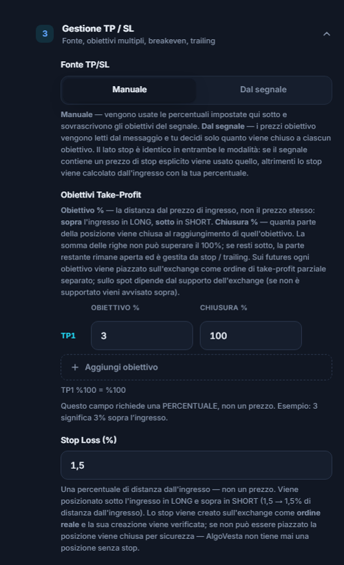 Gestione TP/SL manuale: fonte TP/SL, tabella degli obiettivi Take-Profit, pulsante Aggiungi obiettivo e campo percentuale Stop Loss