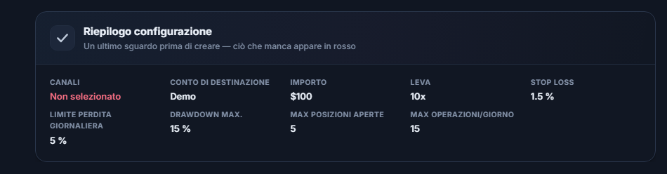 Riepilogo della configurazione: campo Canale con la scritta rossa Non selezionato, campo Conto di destinazione con la scritta Demo