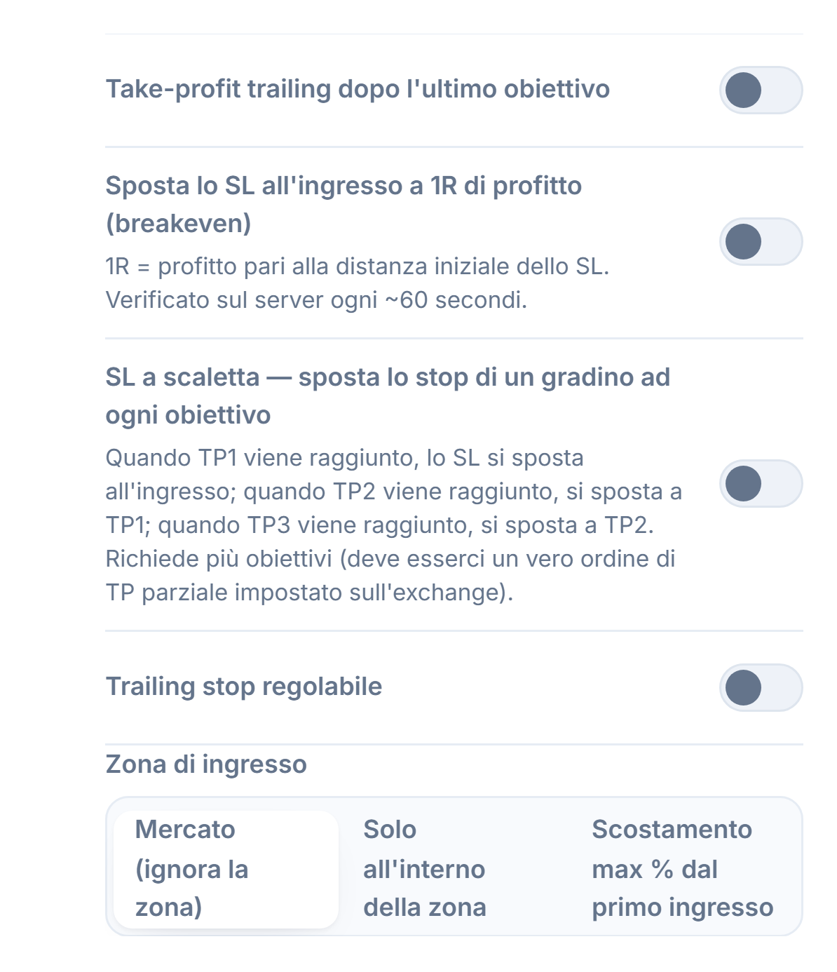 Colonna gestione SL/TP: take-profit trailing, breakeven, SL a scalini, trailing stop regolabile con campi di attivazione/ritracciamento, Zona di ingresso