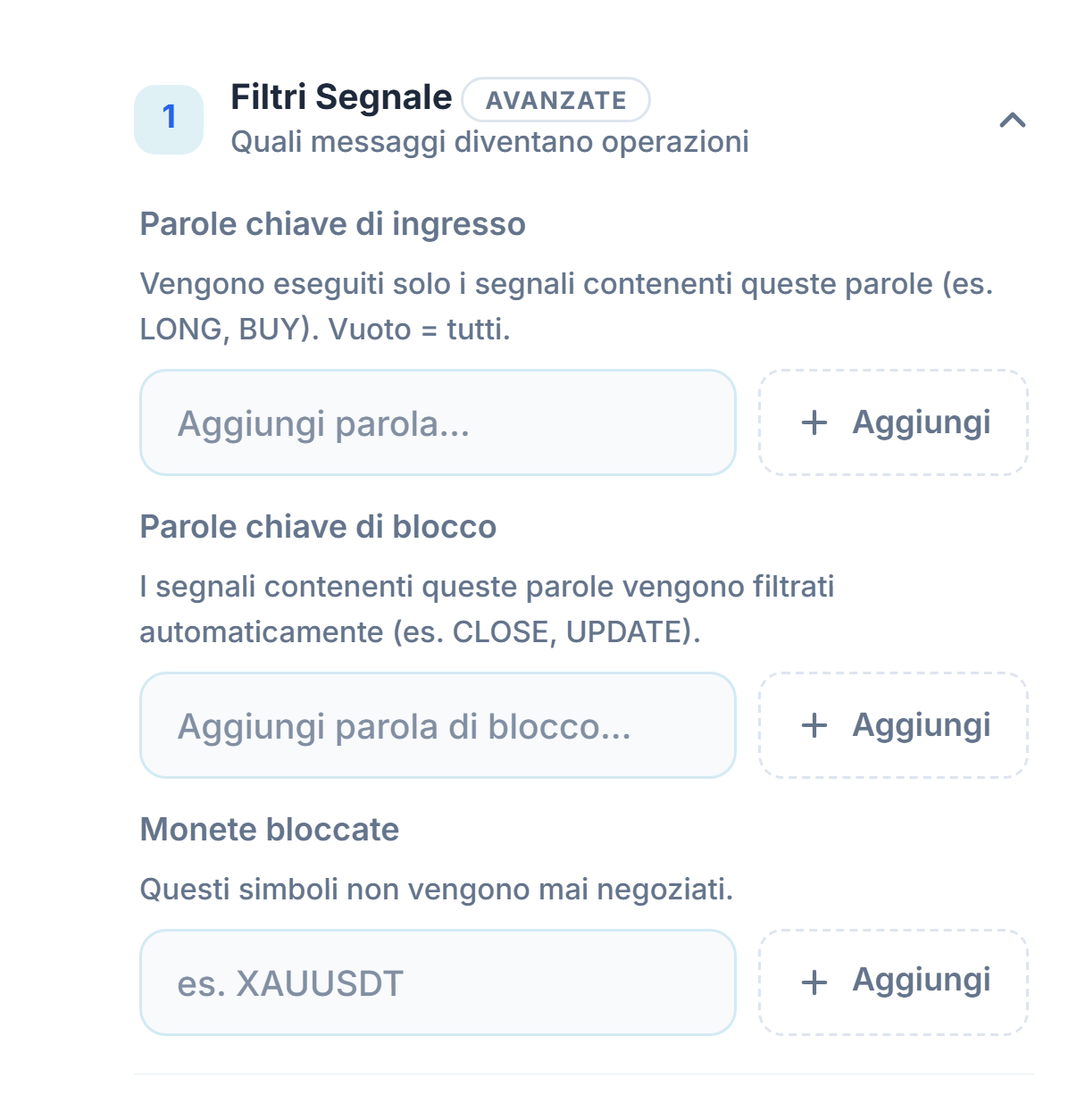 Filtri Segnale: Parole chiave di ingresso, Parole chiave di blocco e Monete bloccate