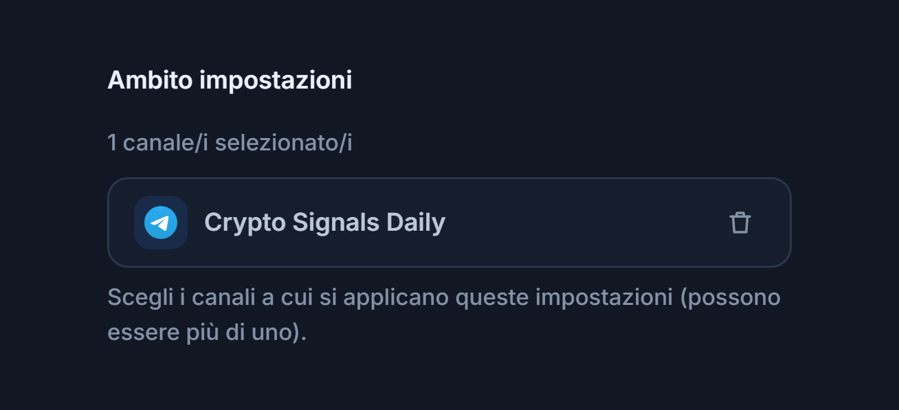 Sezione Ambito impostazioni dopo l'aggiunta di un canale: contatore 1 canale selezionato, chip del canale selezionato con segno di spunta verde e pulsante di rimozione sul chip