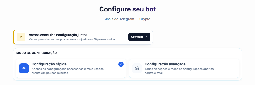 Parte superior da tela Configurar seu bot: botão Começar do guia de configuração, cartões de Configuração rápida e Configuração avançada