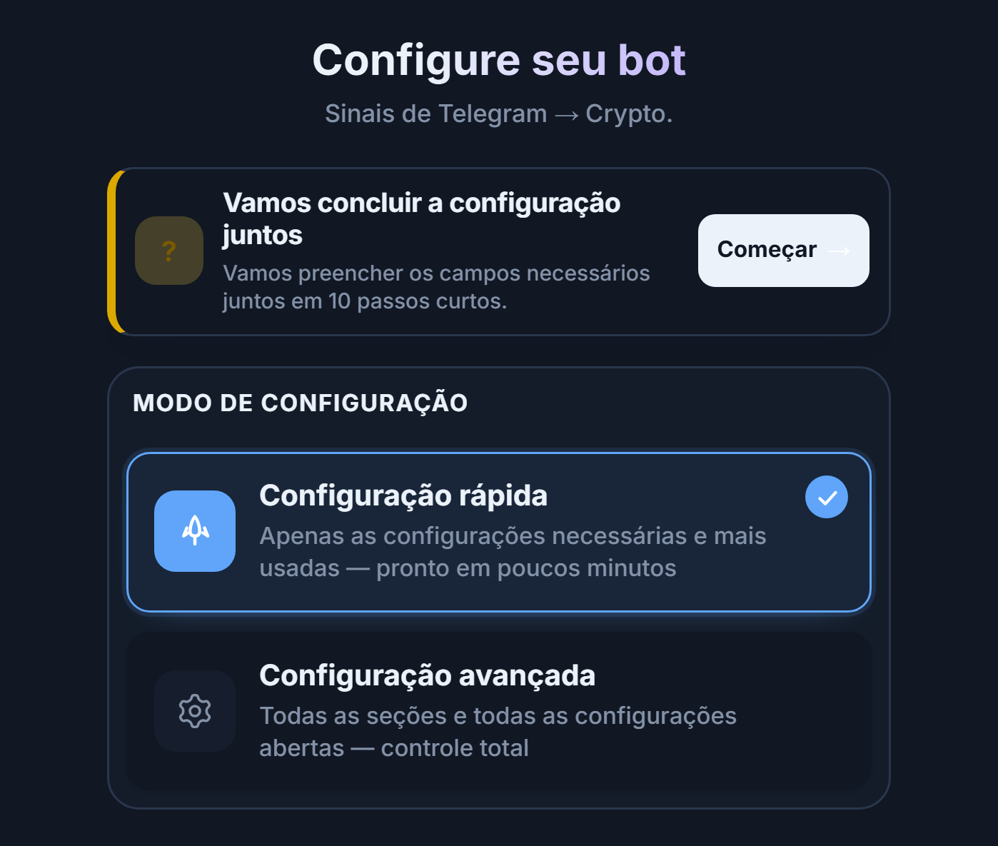 Parte superior da tela Configurar seu bot: botão Começar do guia de configuração, cartões de Configuração rápida e Configuração avançada