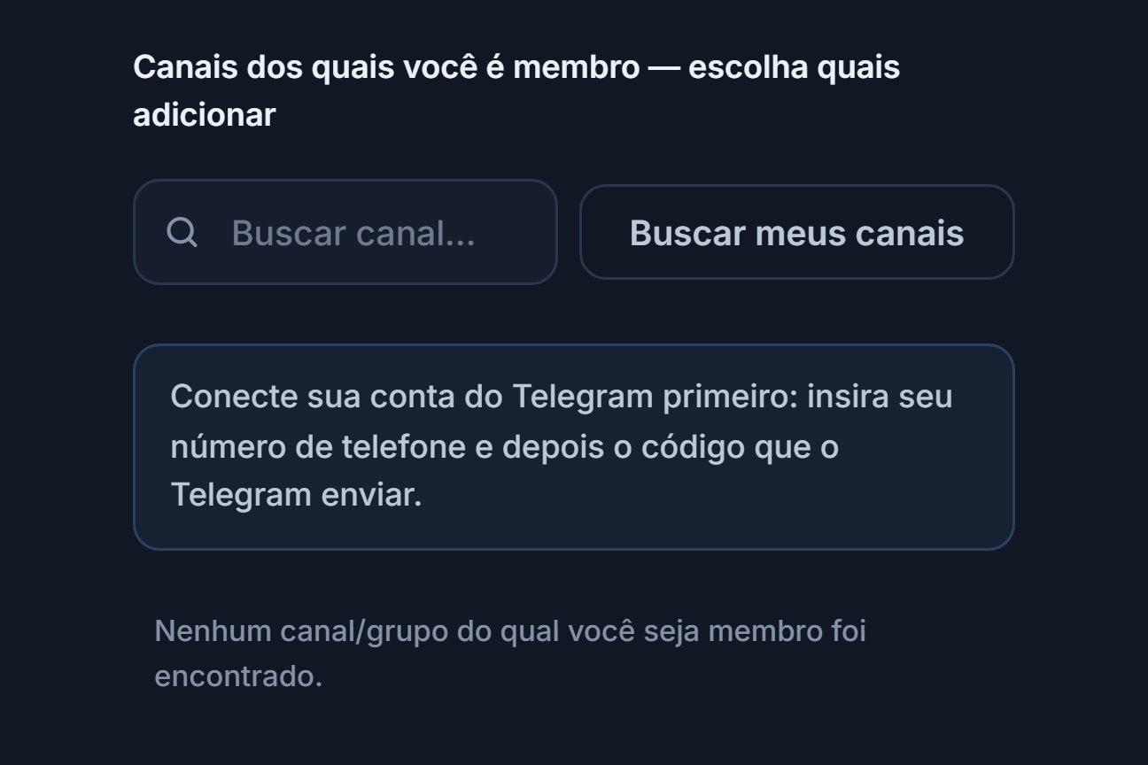 Seção Canais de Sinal antes da conexão: caixa Buscar canal, botão Buscar meus canais e aviso Conecte primeiro sua conta do Telegram