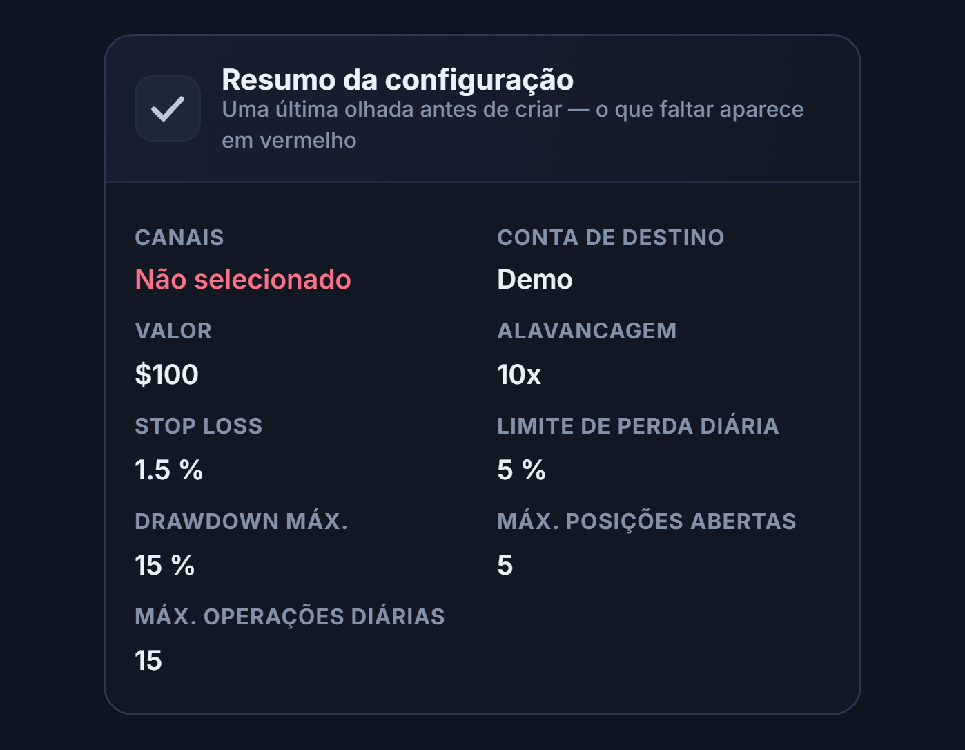 Resumo da configuração: campo Canal em vermelho com Não selecionado, campo Conta de destino mostrando Demo