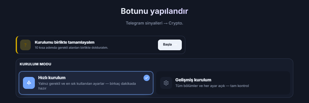 Botunu yapılandır ekranının üstü: kurulum rehberi Başla düğmesi, Hızlı kurulum ve Gelişmiş kurulum kartları