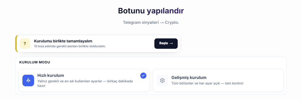 Botunu yapılandır ekranının üstü: kurulum rehberi Başla düğmesi, Hızlı kurulum ve Gelişmiş kurulum kartları