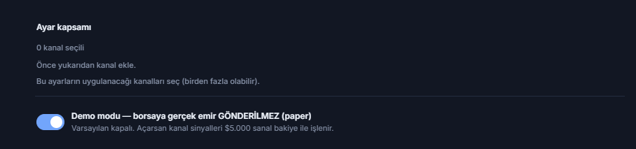 Crypto Kurulumu üstü: Ayar kapsamı (0 kanal seçili) ve kapalı Demo modu anahtarı
