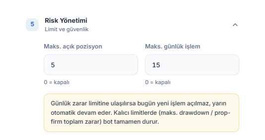 Risk Yönetimi hızlı mod: Maks. açık pozisyon ve Maks. günlük işlem