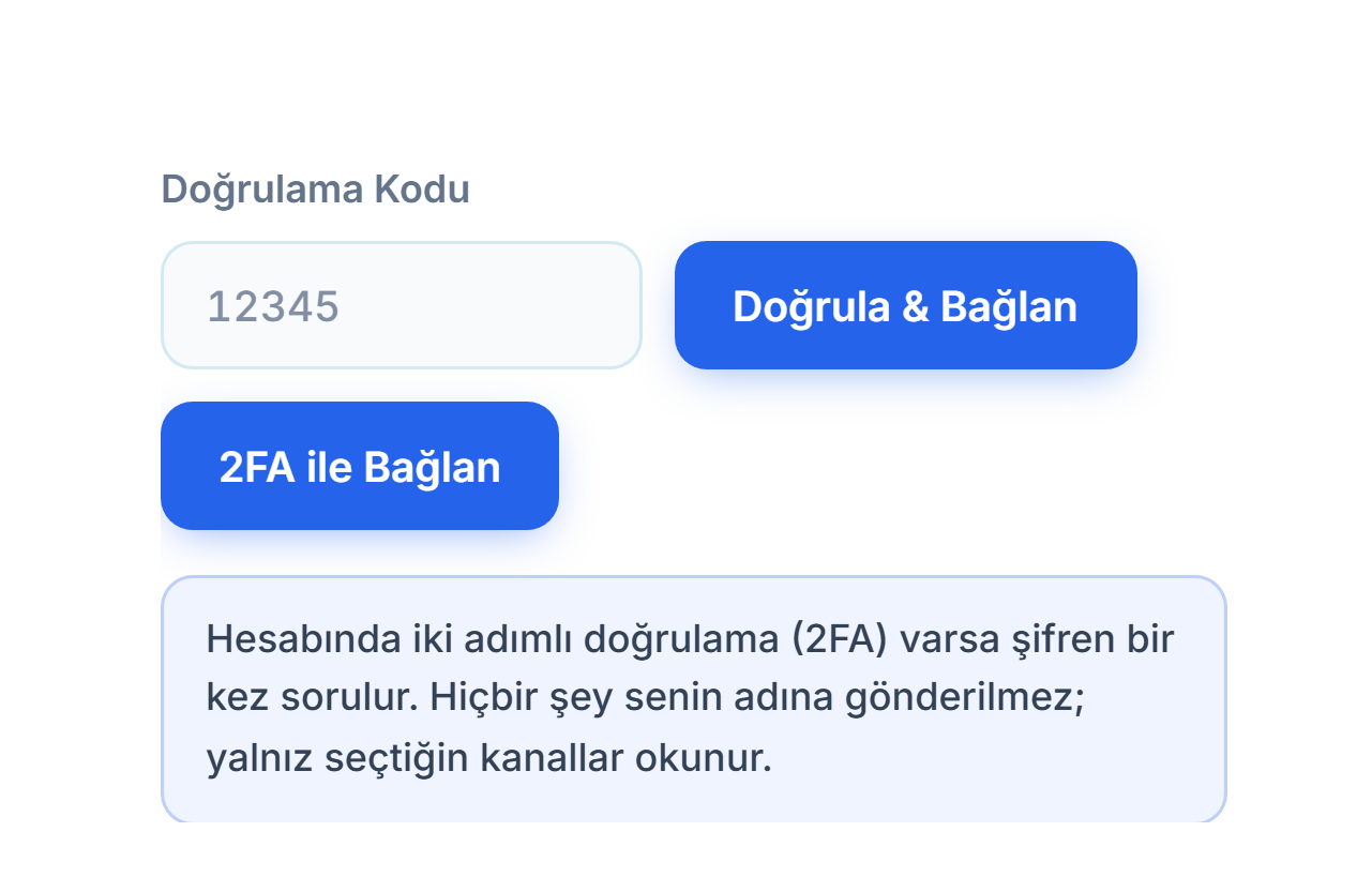 Doğrulama Kodu alanı ve Doğrula & Bağlan düğmesi