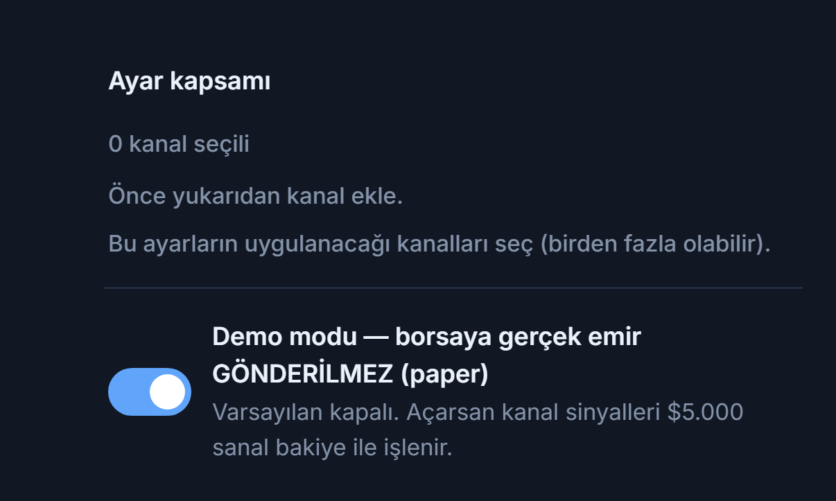 Crypto Kurulumu üstü: Ayar kapsamı (0 kanal seçili) ve kapalı Demo modu anahtarı