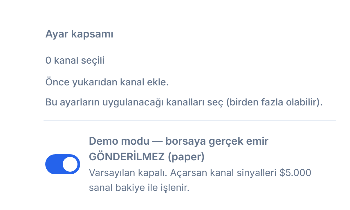 Crypto Kurulumu üstü: Ayar kapsamı (0 kanal seçili) ve kapalı Demo modu anahtarı