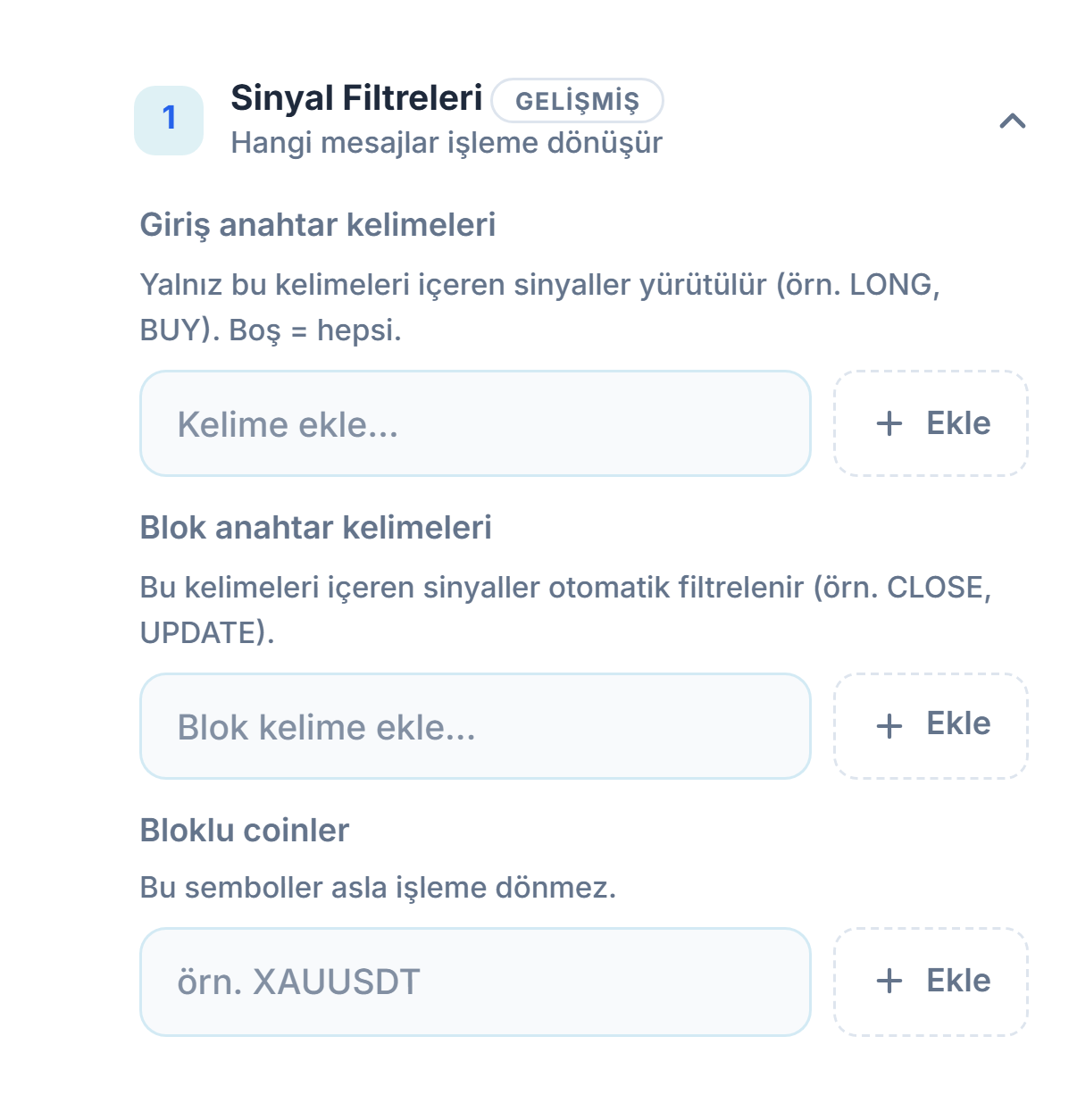 Sinyal Filtreleri: Giriş anahtar kelimeleri, Blok anahtar kelimeleri ve Bloklu coinler