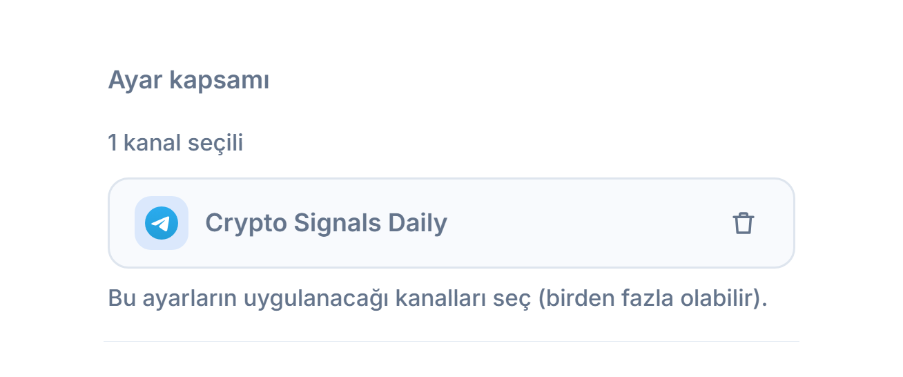 Ayar kapsamı bölümü kanal eklendikten sonra: 1 kanal seçili sayacı, yeşil tikli seçili kanal çipi ve çipteki kaldır düğmesi