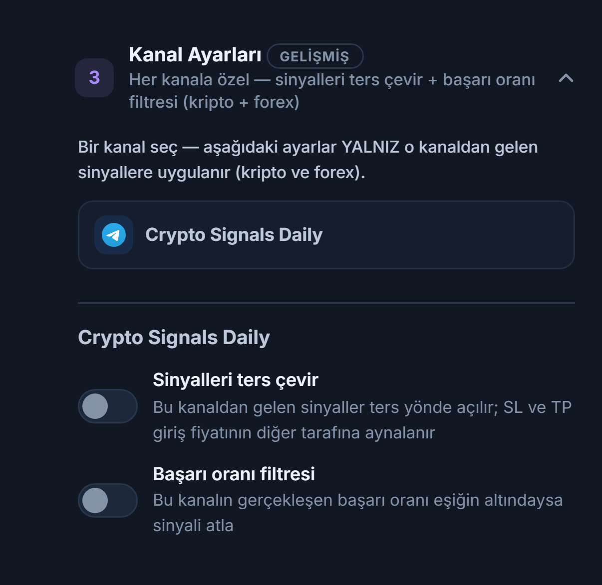 Kanal Ayarları akordeonu: seçili kanal satırı çerçeveli, altında Sinyalleri ters çevir ve Başarı oranı filtresi anahtarları