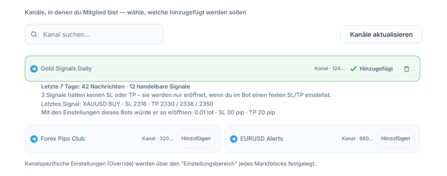 Abschnitt Signalkanäle nach der Verbindung: Kanal-Suchfeld, Schaltfläche Kanäle aktualisieren, Kanäle mit Schaltfläche Hinzufügen, ein hinzugefügter Kanal mit Hinzugefügt-Markierung und darunter die 7-Tage-Kanalbilanz
