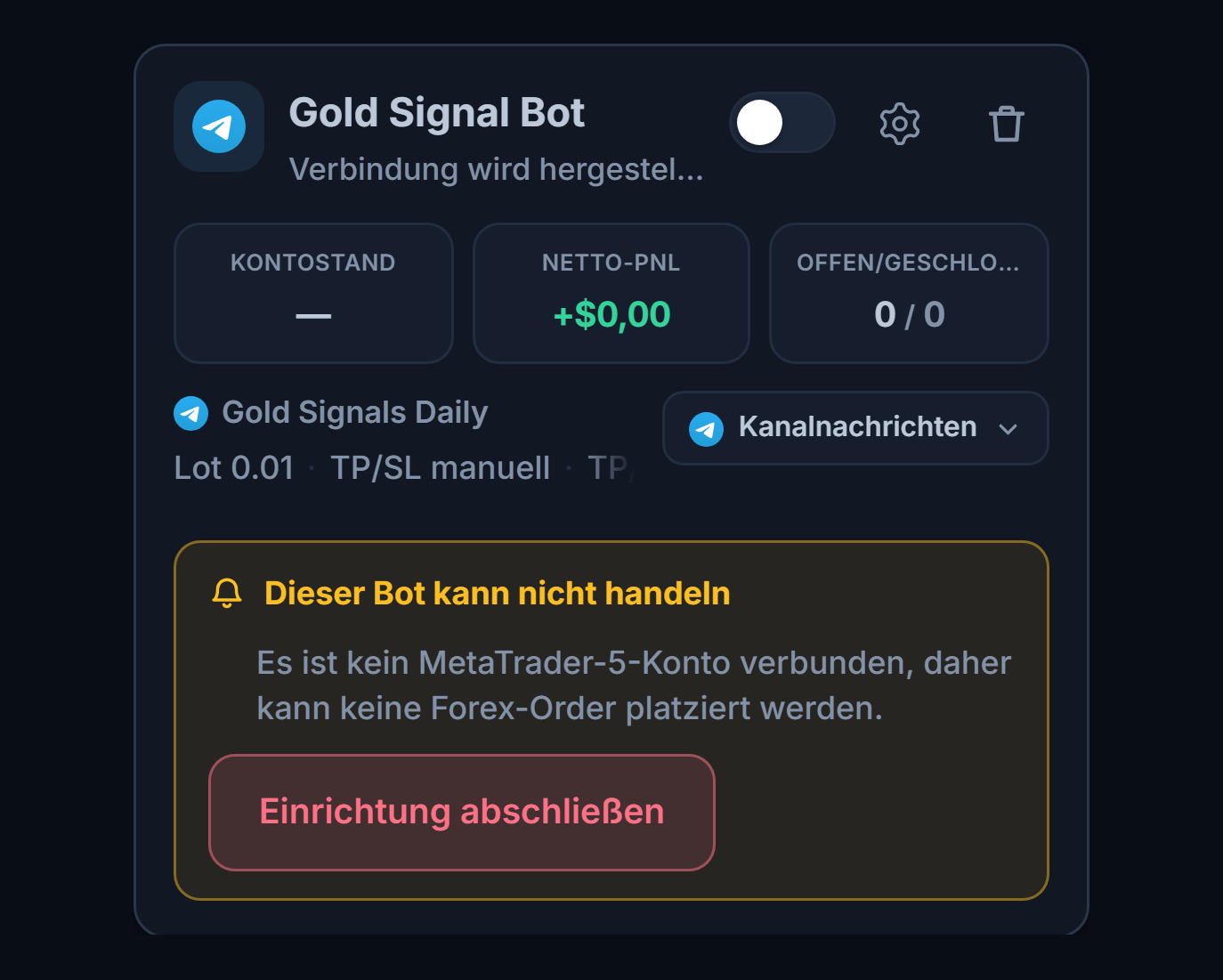 Neu erstellte Forex-Bot-Karte im Panel Meine Bots: Bot-Name und Quelle, Liste Dieser Bot kann nicht handeln und Schaltfläche Einrichtung abschließen