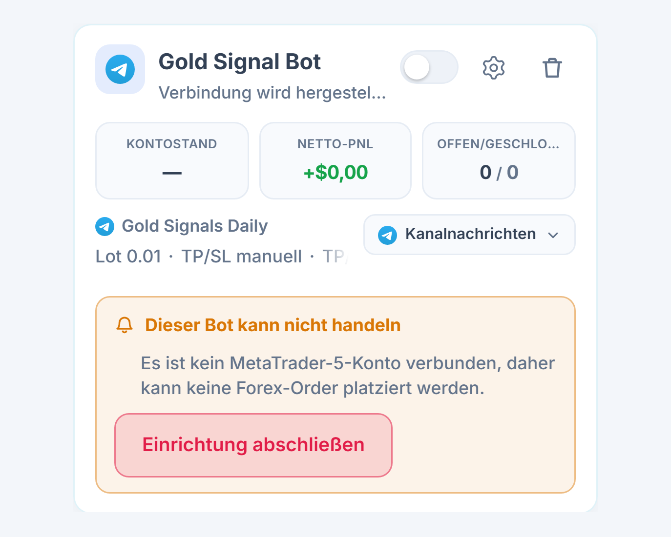 Neu erstellte Forex-Bot-Karte im Panel Meine Bots: Bot-Name und Quelle, Liste Dieser Bot kann nicht handeln und Schaltfläche Einrichtung abschließen