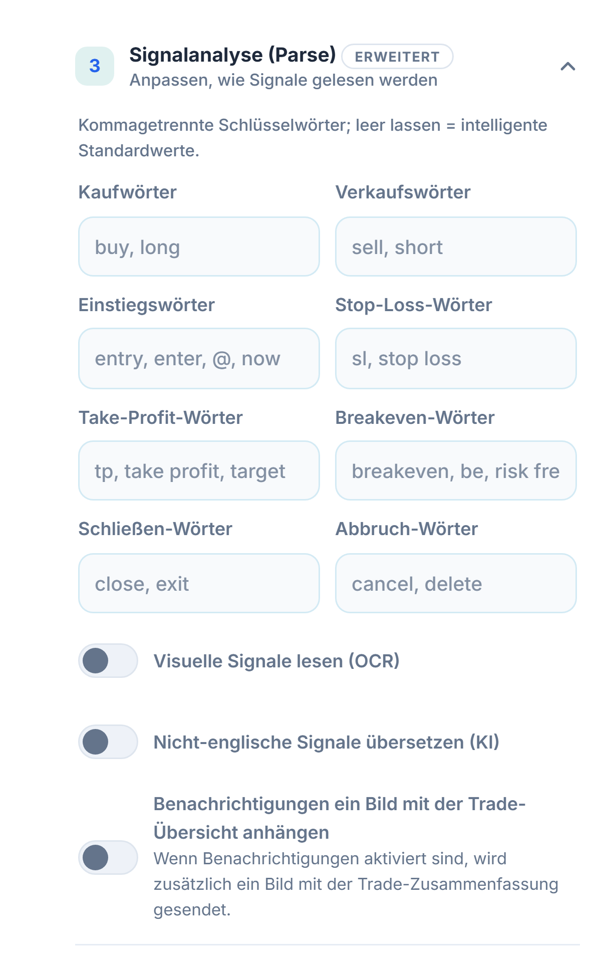 Signalanalyse (Parse): Wörter für Kauf, Verkauf, Einstieg, Stop-Loss, Take-Profit, Breakeven, Schließen und Abbrechen; Schalter für OCR, Übersetzung und Übersichtskarte als Bild