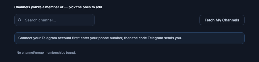 Signal Channels section before connecting: Search channel box, Fetch My Channels button, and the Connect your Telegram account first note