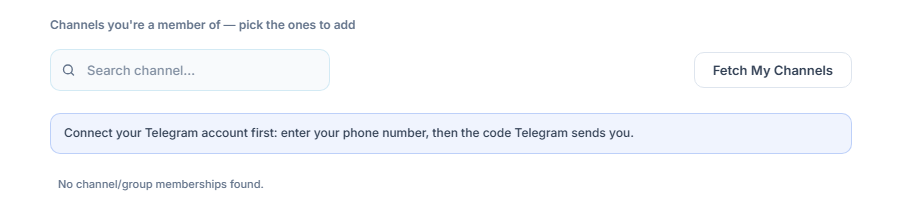 Signal Channels section before connecting: Search channel box, Fetch My Channels button, and the Connect your Telegram account first note