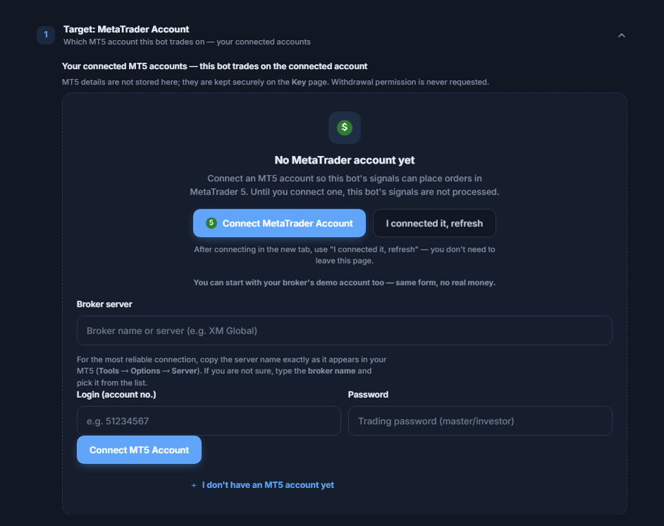 Target: MetaTrader Account section with no account yet: Connect MetaTrader Account button, Broker server, Login, and Password fields, and the Connect MT5 Account button
