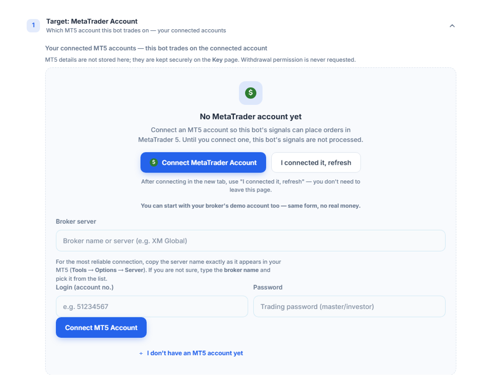 Target: MetaTrader Account section with no account yet: Connect MetaTrader Account button, Broker server, Login, and Password fields, and the Connect MT5 Account button