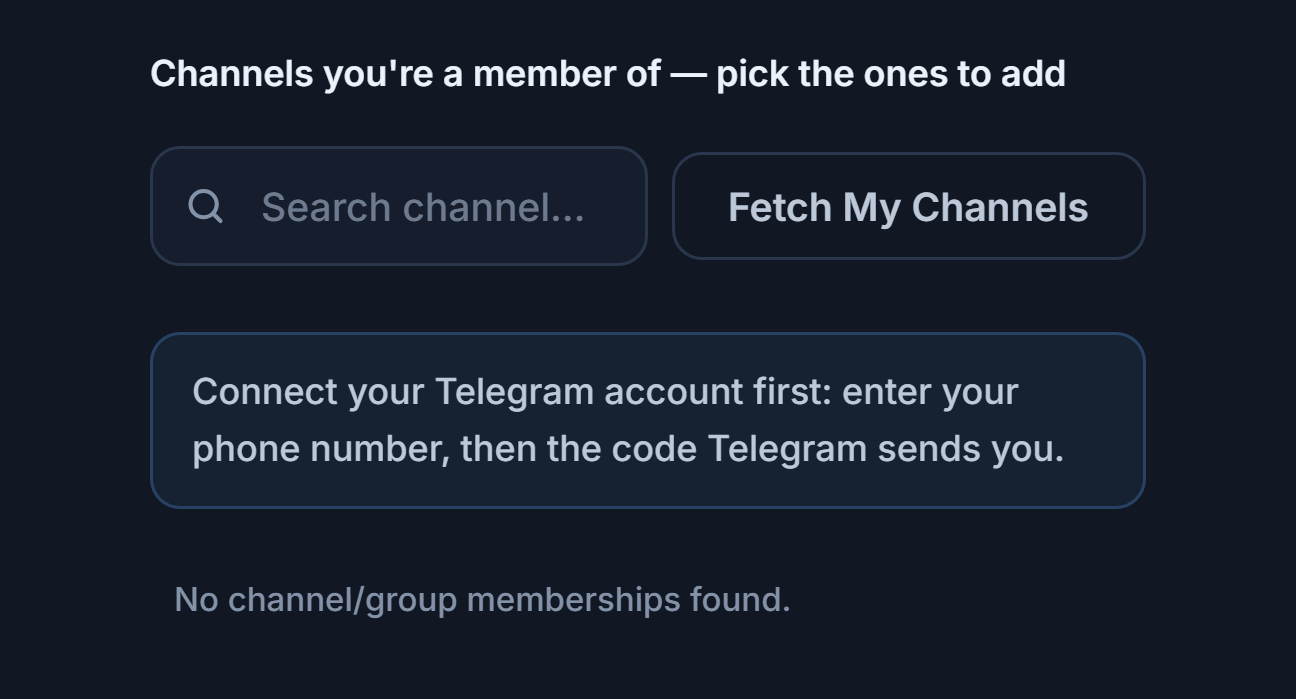 Signal Channels section before connecting: Search channel box, Fetch My Channels button, and the Connect your Telegram account first note