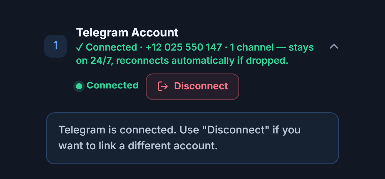 Telegram Account section after connecting: green Connected badge, Disconnect button, and the Telegram connected note